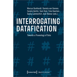 Interrogating Datafication, Fachbücher