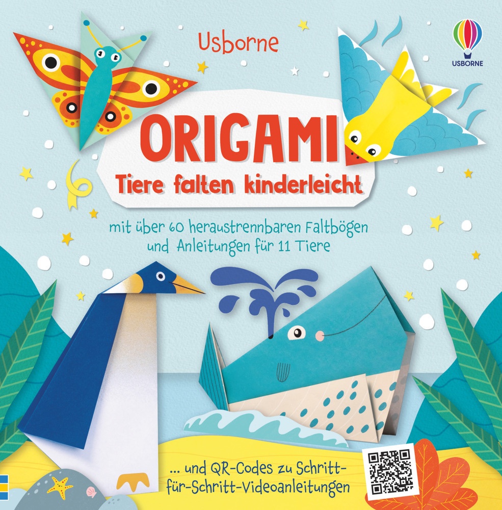 Origami-Reihe - Origami - Tiere Falten Kinderleicht