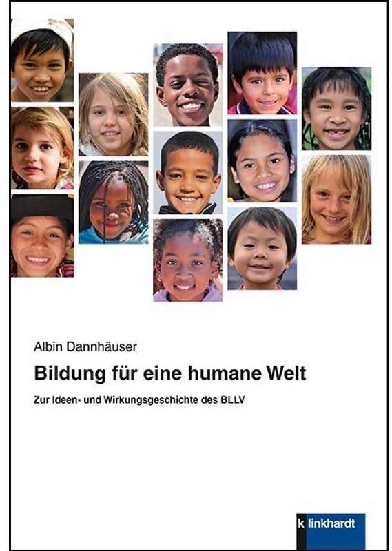 Bildung Für Eine Humane Welt - Albin Dannhäuser, Gebunden