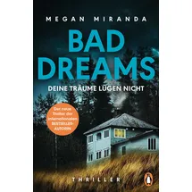 Penguin Verlag München BAD DREAMS - Deine Träume lügen nicht