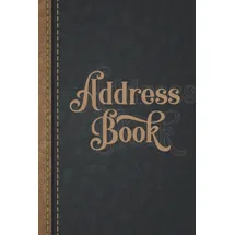 Independently published Black Address Book: Telephone Address Book Organized with Alphabetical Tabs to Enable You to Record Addresses, Emails, Phone Numbers and Birthdays for Your Contacts