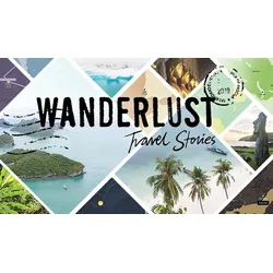 Wanderlust Travel Stories