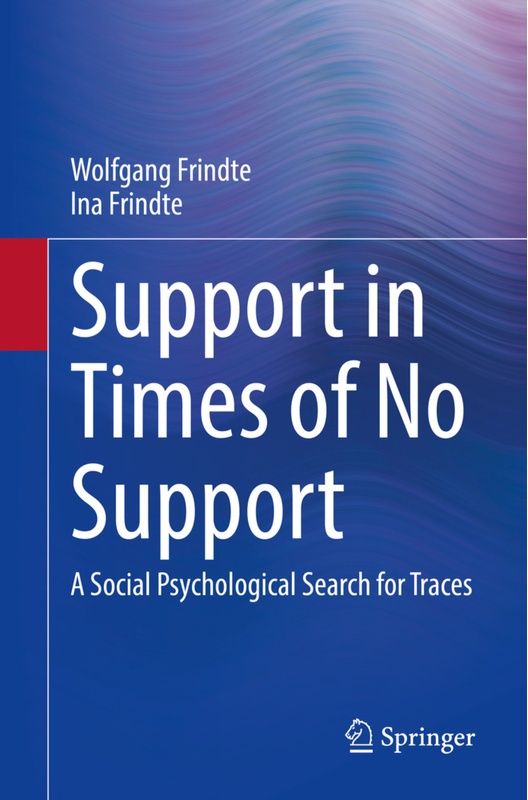 Support In Times Of No Support - Wolfgang Frindte  Ina Frindte  Kartoniert (TB)