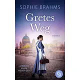 dp Verlag Gretes Weg Der historische Roman über eine mutige Frau im 20. Jahrhundert