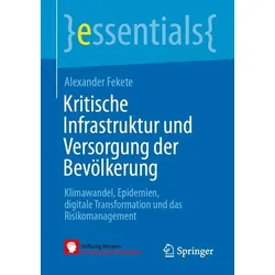 Kritische Infrastruktur und Versorgung der Bevölkerung