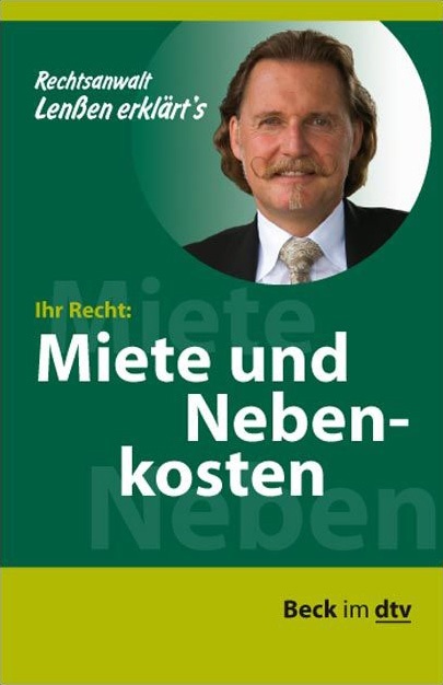 Ihr Recht: Miete Und Nebenkosten Ihr Recht: Miete Und Nebenkosten - Ingo Lenßen  Taschenbuch