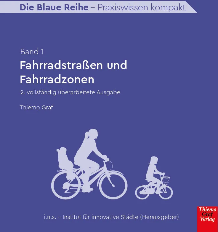 Fahrradstraßen Und Fahrradzonen - Thiemo Graf  Kartoniert (TB)