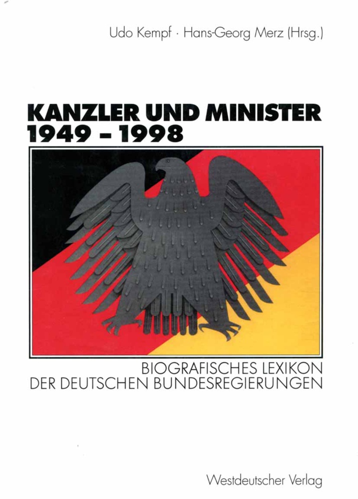 Kanzler Und Minister 1949 - 1998  Kartoniert (TB)