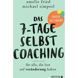 Das 7-Tage-Selbstcoaching Buch 1 St