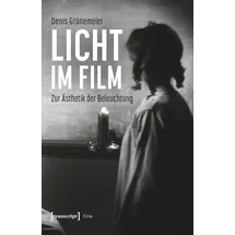 Transcript Verlag Licht im Film