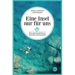 Eine Insel nur für uns