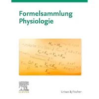 Urban & Fischer in Elsevier Formelsammlung Physiologie
