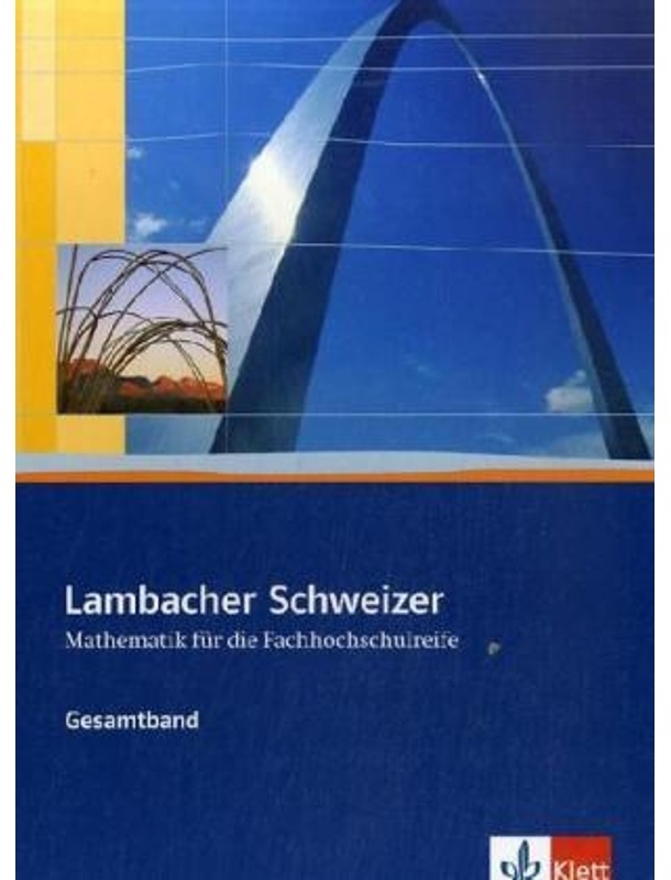 Lambacher Schweizer Für Die Fachhochschulreife / Lambacher Schweizer Für Die Fachhochschulreife. Gesamtband, Gebunden