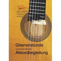 Gitarrenstunde mit Christian Reichert / Gitarrenstunde - Akkordbegleitung