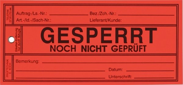 Papieranhänger: Gesperrt / noch nicht geprüft - Karton = 500 Stk - 150x70 mm