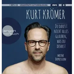 Du darfst nicht alles glauben, was du denkst, 1 Audio-CD, 1 MP3