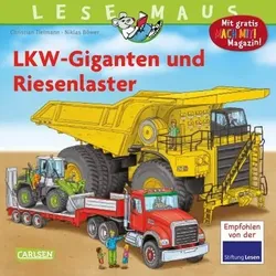 CARLSEN 9783551080592 LESEMAUS 159: LKW-Giganten und Riesenlaster