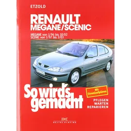 Delius Klasing Verlag Renault Megane / Scenic von 1/96 bis 10/02, Scenic von 1/97 bis 3/03: Mit Stromlaufplänen