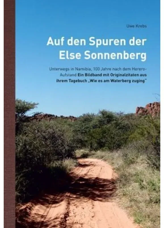 Auf Den Spuren Der Else Sonnenberg - Uwe Krebs  Gebunden