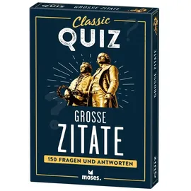 Moses moses. Classic Quiz Zitate, 150 Fragen und Antworten zu bekannten und weniger bekannten Zitaten, Ideales Geschenk für alle Quizliebhaber, Für Erwachsene