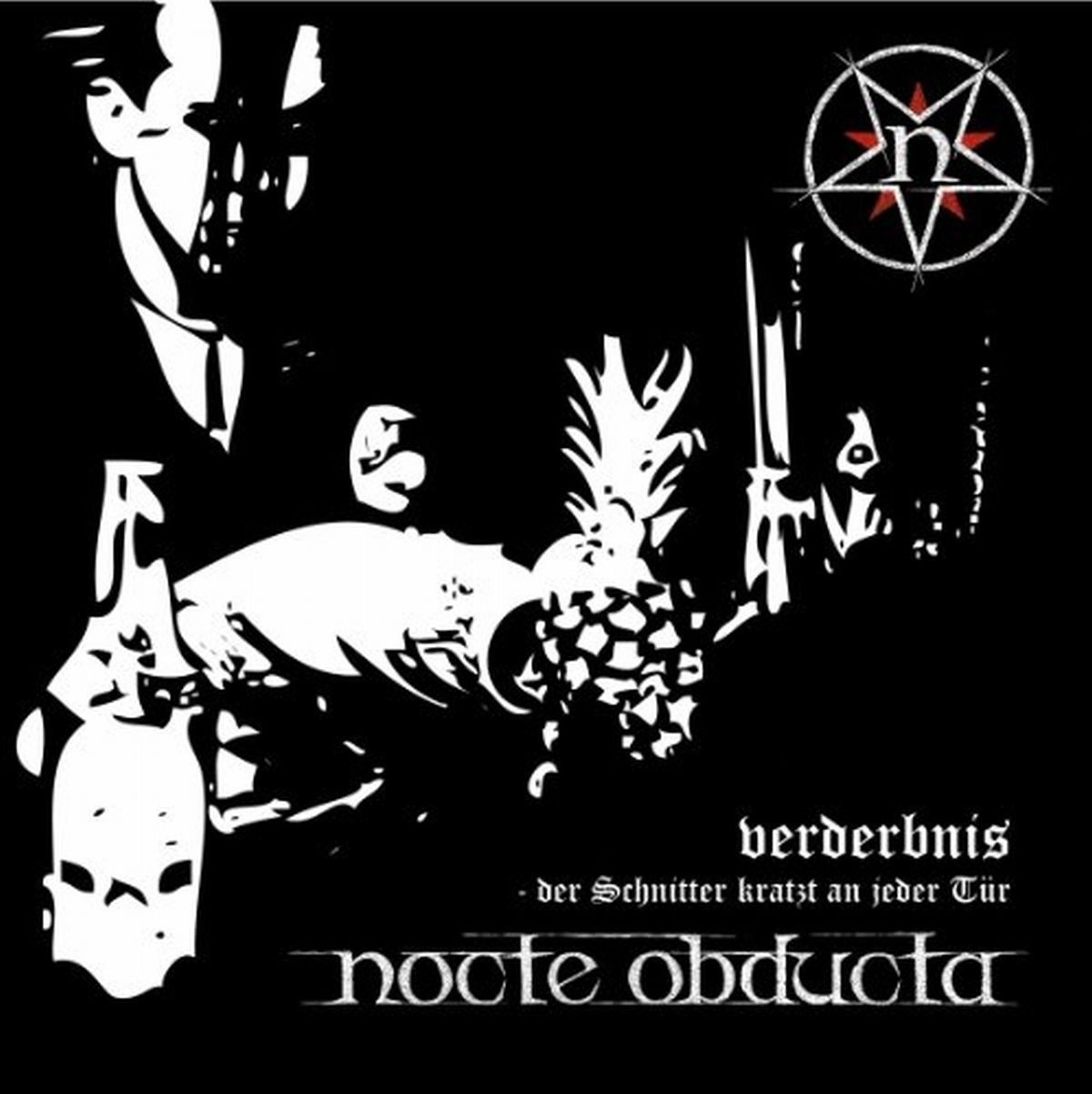 Verderbnis - Der Schnitter Kratzt An Jeder Tür - Nocte Obducta. (CD)