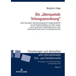 Die „überquotale Teilungsanordnung“