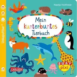 CARLSEN 105380 Baby Pixi 58 Mein kunterbuntes Tierbuch