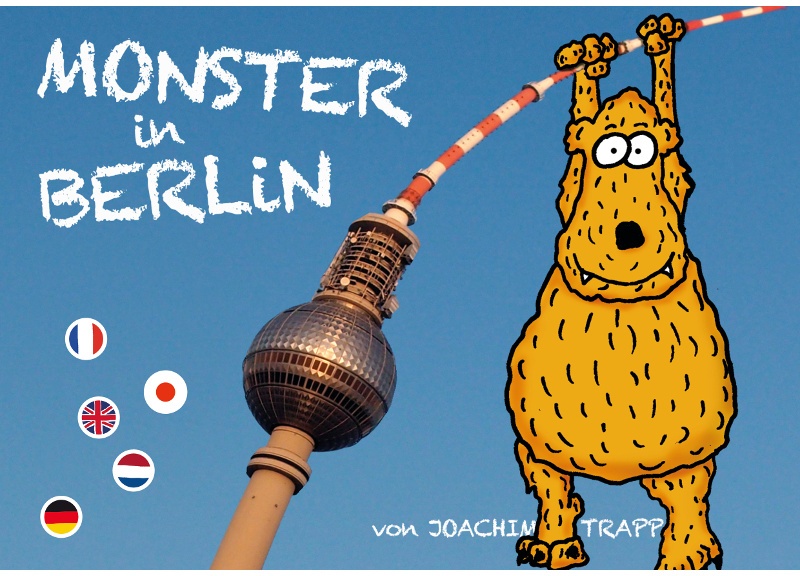 Monster In Berlin / Les Monstres A Berlin / Monsters In Berlijn / Monsters In Berlin - Joachim Trapp  Kartoniert (TB)