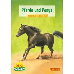 CARLSEN 123155 Pixi Wissen 1: Pferde und Ponys