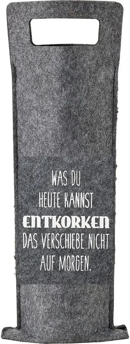 Geschenktüte Filz 'Heute entkorken..' für 1 Flasche