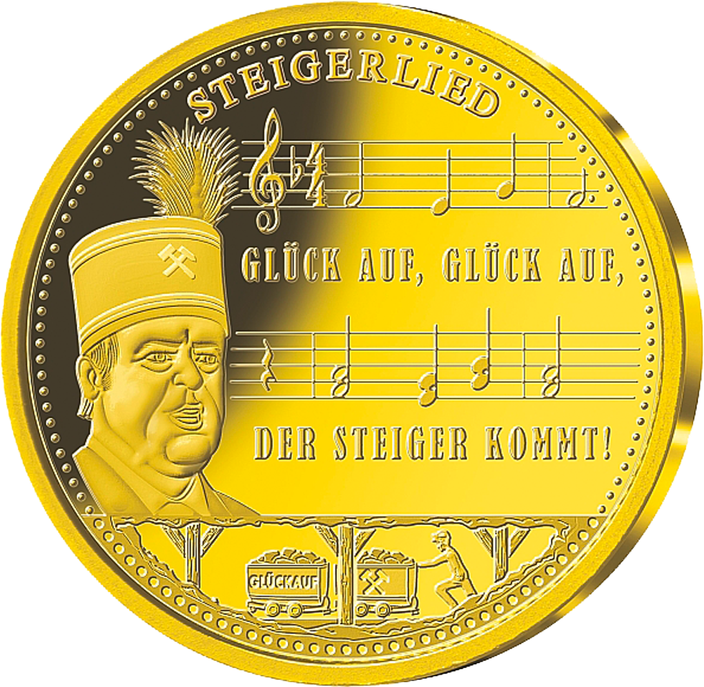 Die Gedenkprägung „Steigerlied“ aus massivem Gold!