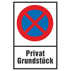 Hinweisschild - Privat Grundstück