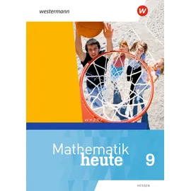 Westermann Mathematik heute - Ausgabe 2019 für Hessen: Schülerband 9