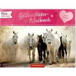 COPPENRATH 63927 Pferdefreunde: Glitzersticker-Malbuch