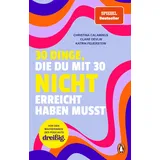 Penguin Verlag 30 Dinge, die du mit 30 nicht erreicht haben musst