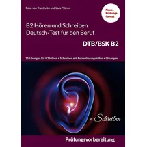 Books on Demand Hören und Schreiben Deutsch-Test für den Beruf DTB/BSK B2