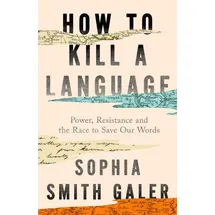 HarperCollins How to Kill a Language