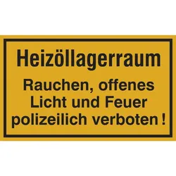 Hinweisschilder Gas,- Heizungs- und Tankanlagen - Heizöllagerraum Rauchen, offenes Licht und Feuer