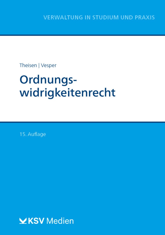 Ordnungswidrigkeitenrecht - Rolf D Theisen  Christel Vesper  Kartoniert (TB)