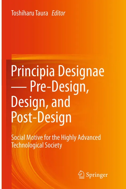 Principia Designae   Pre-Design, Design, And Post-Design, Kartoniert (TB)