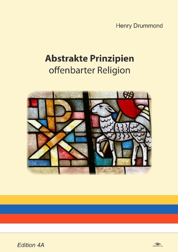 Abstrakte Prinzipien Offenbarter Religion - Henry Drummond  Kartoniert (TB)