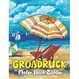 Independently published Großdruck Malen Nach Zahlen: Großer Druck mit einfachen, Schmetterlingen, einfachen, Tieren, Blumen-Designs mehr, ... ... Stressabbau (Malen nach Zahlen für Erwachsene)