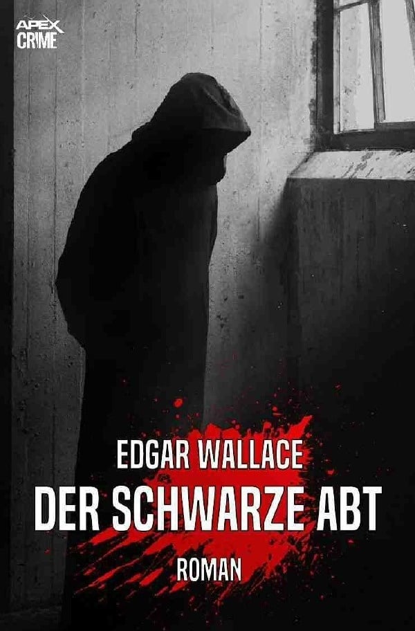 Der Schwarze Abt - Edgar Wallace  Kartoniert (TB)