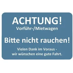 EICHNER 2 Rollen je 250 Kundendienst-Aufkleber »Vorführ-/Mietwagen - Bitte nicht rauchen blau, 6x4 cm