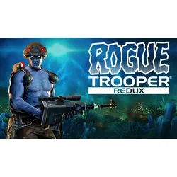 Rogue Trooper Redux