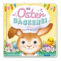 Trötsch Verlag Trötsch Pappenbuch Die Osterbäckerei
