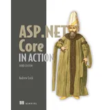 Manning Publications ASP.NET Core in Action, Third Edition