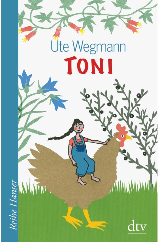 Toni - Ute Wegmann  Gebunden