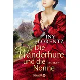 Droemer Knaur Die Wanderhure und die Nonne / Die Wanderhure Bd.7