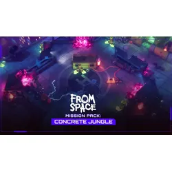 From Space - Mission Pack: Concrete Jungle
